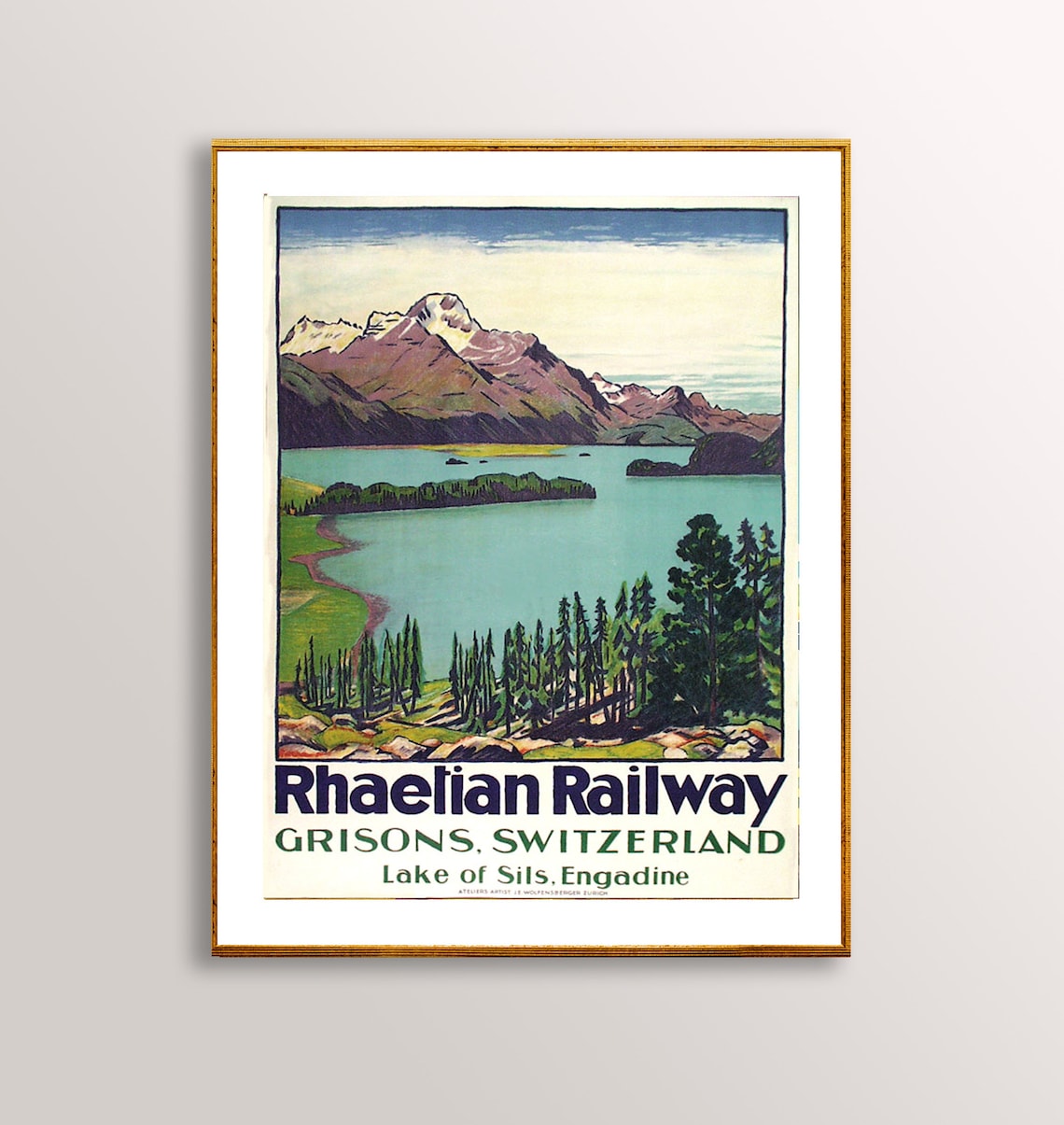 Rhaetian Railway Grisons Lake of Sils Engadine Travel Poster