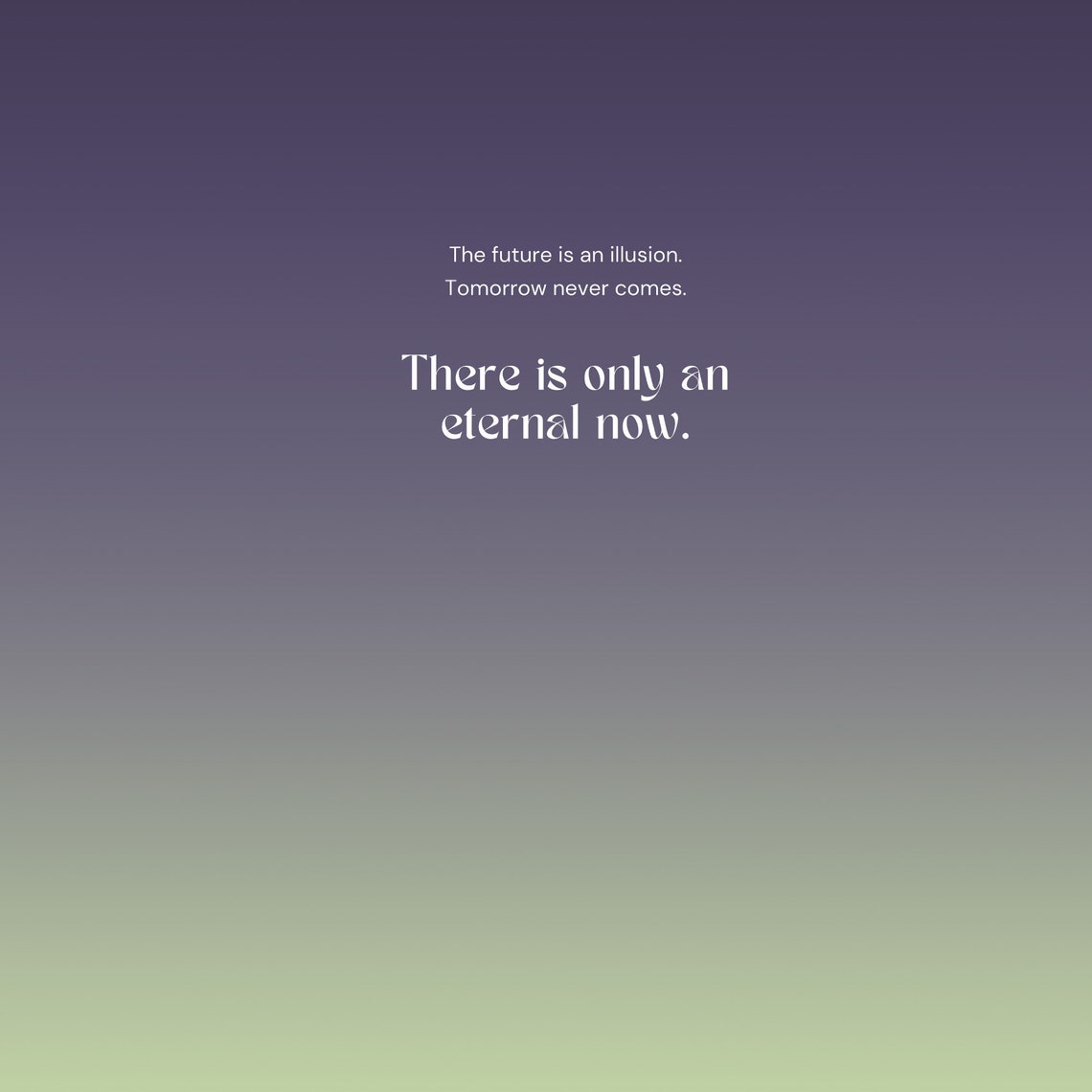 Eternal Now Mindfulness Quote on a Purple Green Gradient Poster - Image 5