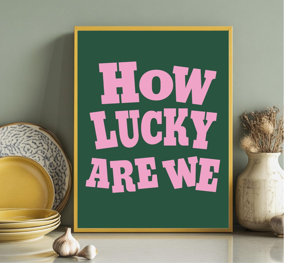 How Lucky Are We Pink Typography Dark Green Background Wall Art - Image 4