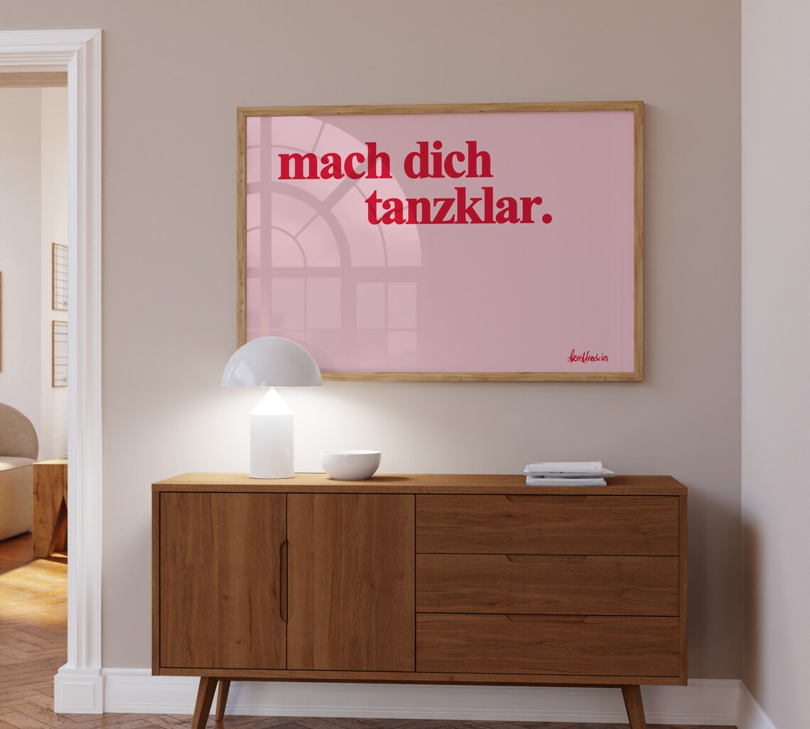 Mach Dich Tanzklar Boho Dance Quote Art Print