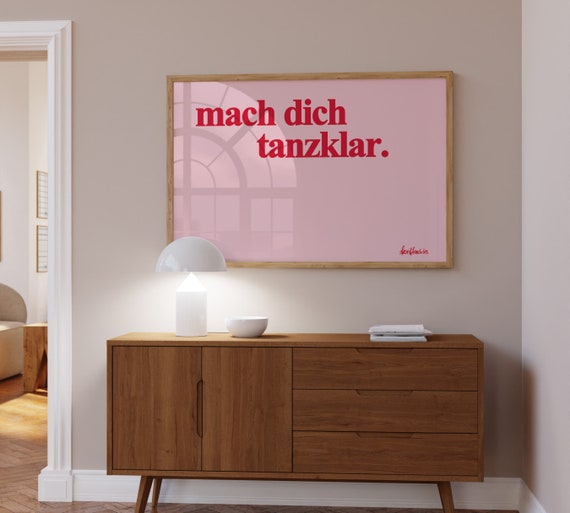 Mach Dich Tanzklar Boho Dance Quote Art Print