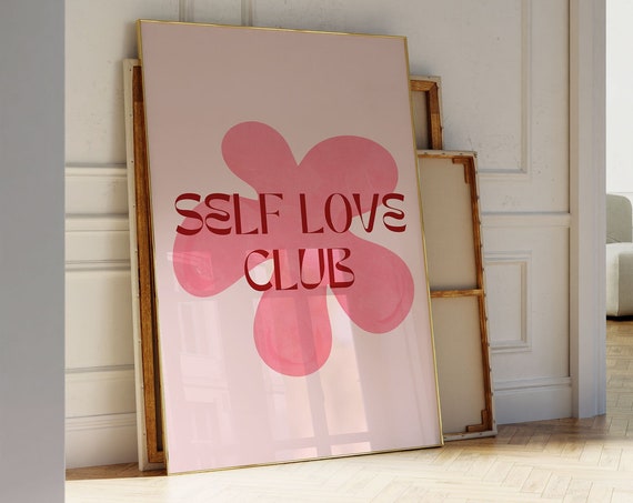 Self Love Club Wall Art Motivational Quote Wall Art Trendy Wall Art Aesthetic Room Decor Retro Wall Art