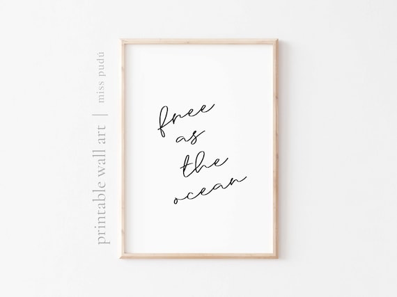 Free As The Ocean Poster Surf Wall Art Download Coastal Decor Wall Art Gift For Surfer Freedom Sea Art Beach Print