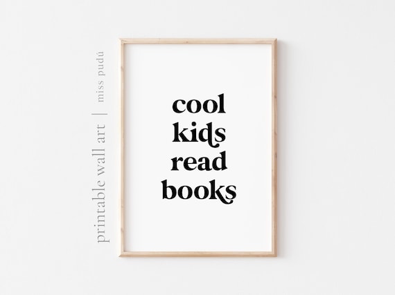 Cool Kids Read Books Bold Typography Reading Room Kids Poster