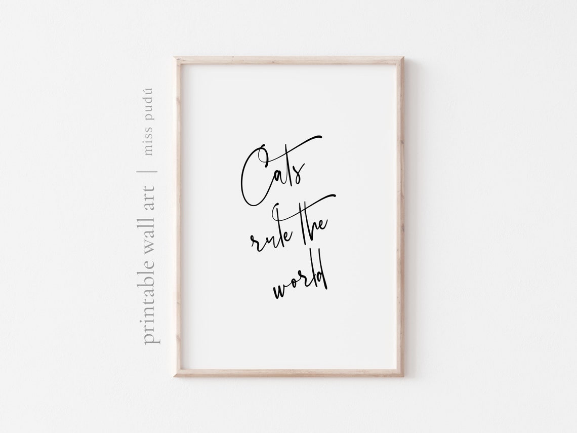 Cats Rule The World Funny Script Quote Cat Lover Gift Poster