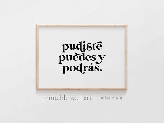 Pudiste Puedes Y Podras Spanish Inspirational Quote Poster Bold Typography