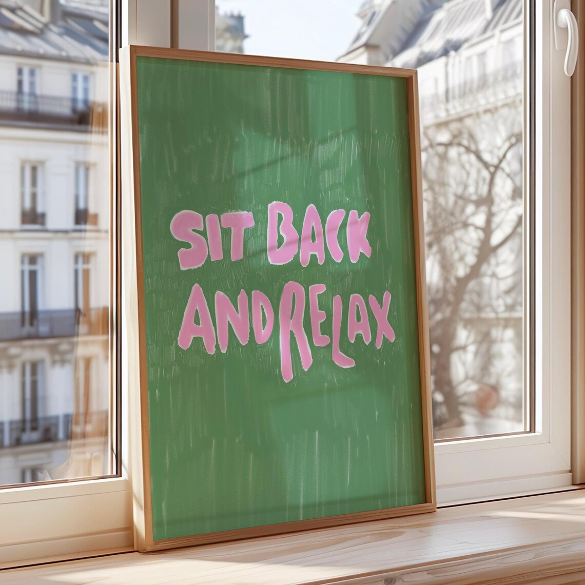 Sit Back and Relax Poster Pink Text Green Minimalist Quote Decor Art - Image 2