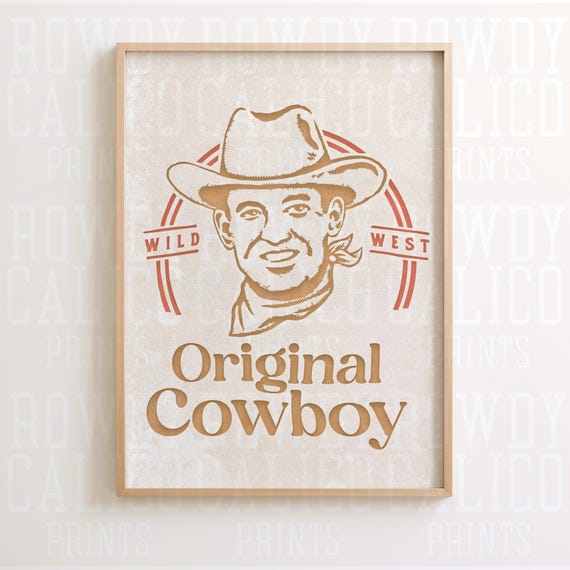 The Original Wild West Cowboy Western Vintage Style Prints Minimalist Neutral Colors Trendy Wall Art Posters Tan