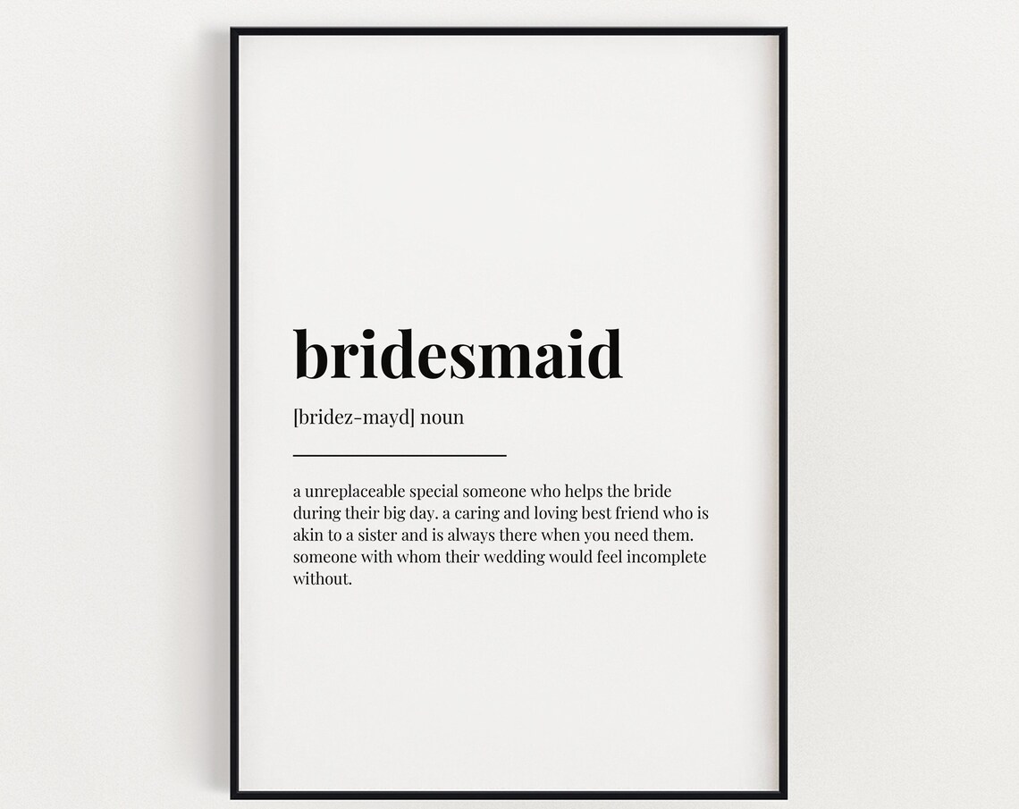 Bridesmaid Definition Meaning, Gift for Bridesmaid