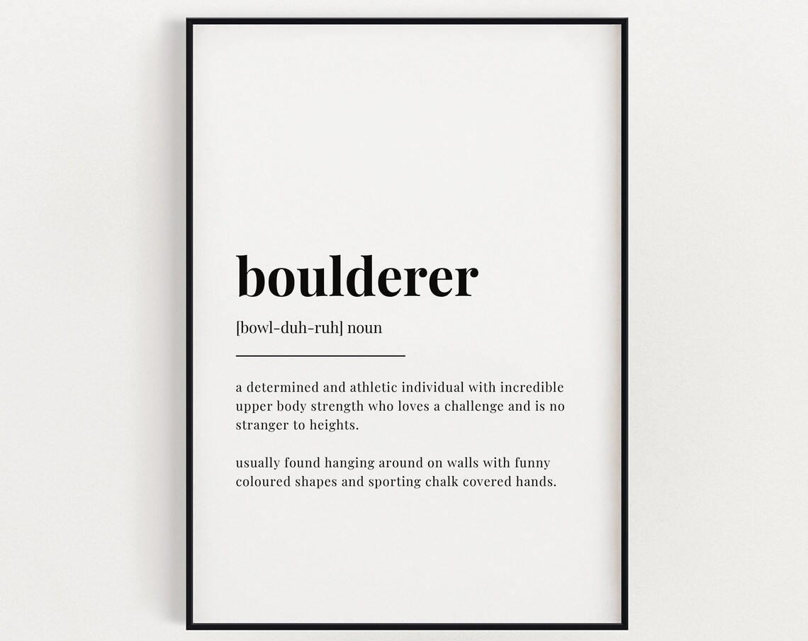 Boulderer Definition Meaning, Gift for Boulderer