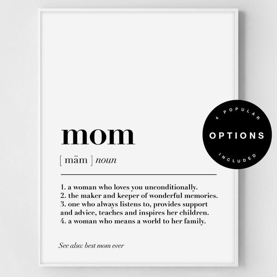 Gift For Mom Print Mom Definition Mum Definition Mommy Funny Definition Mother Poster Photo Gift For Mom Mothers Day Gift