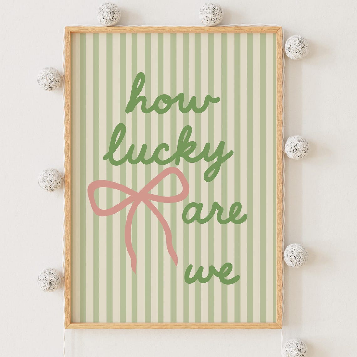 How Lucky Are We Script With Bow Striped Inspirational Poster