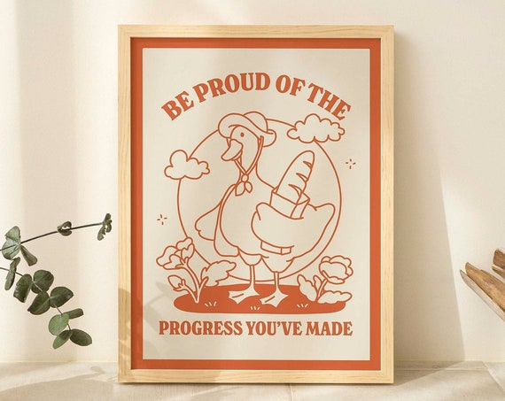 Positive Goose Wall Print Motivation Quote Baguette Duck Cute Classroom Prints Nursery Kids Study Room Poster Orange Prints Unframed