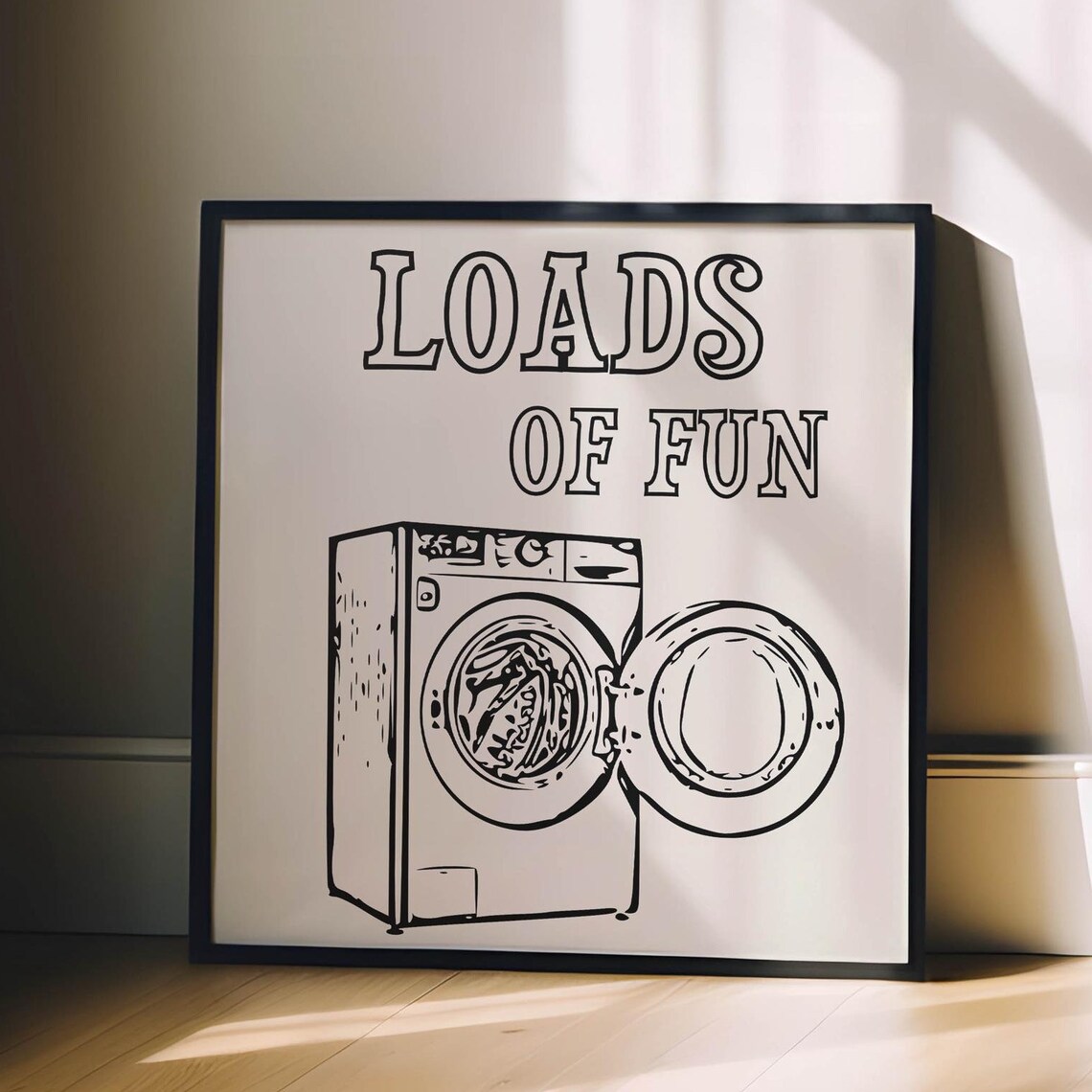 Loads Of Fun Laundry Room Washer Line Art Funny Minimalist Poster