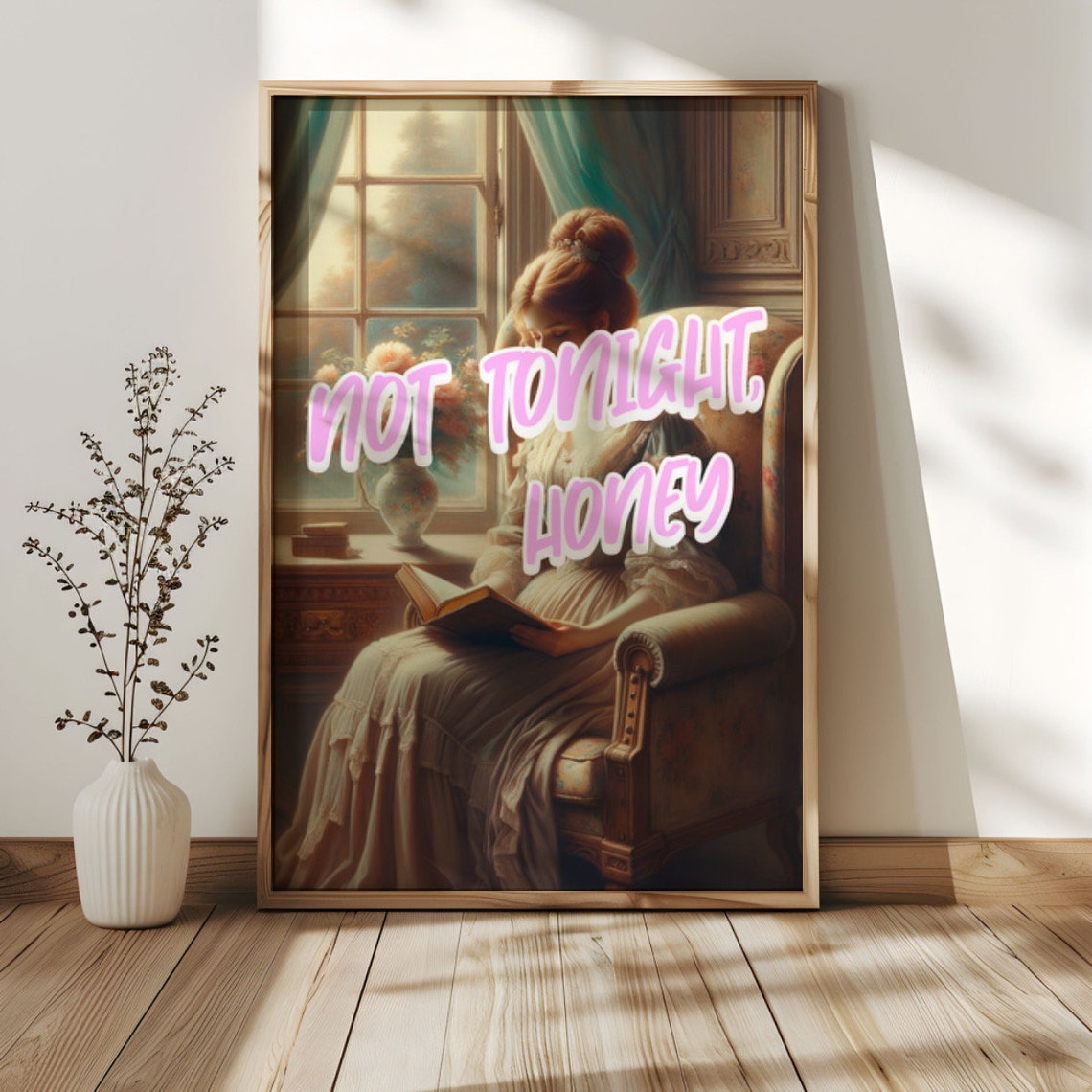Not Tonight Honey Funny Reading Poster with Vintage Woman and Book