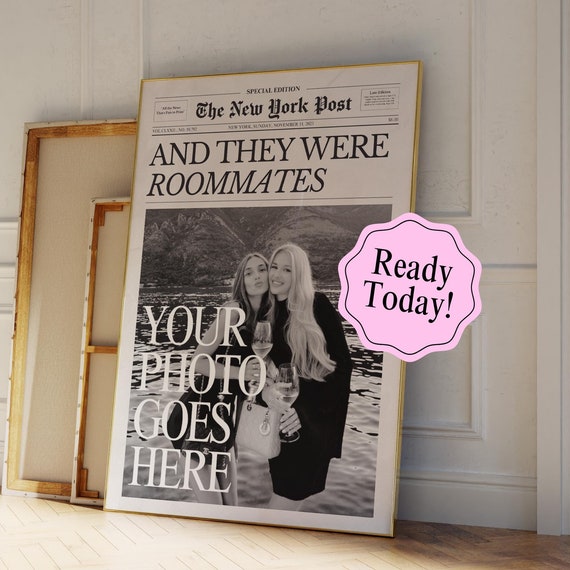 And They Were Roommates Gift Poster Print