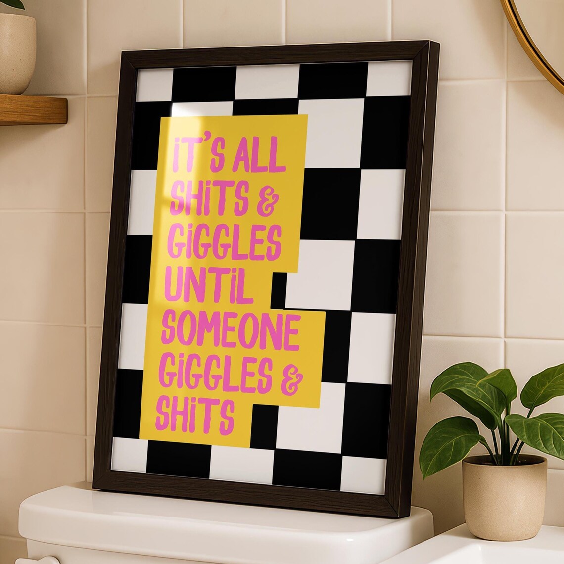 Shits And Giggles Funny Bathroom Quote Art Print