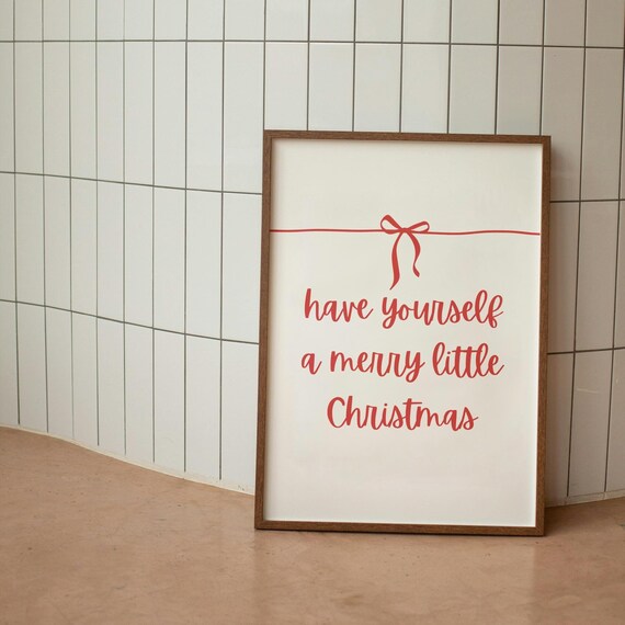 Have Yourself a Merry Little Christmas Red Ribbon Script Poster