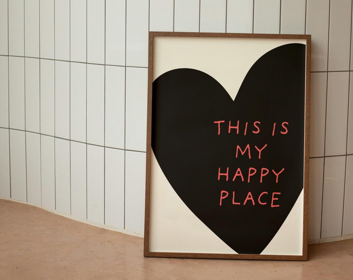 This Is My Happy Place Black Heart Modern Minimalist Decor Poster