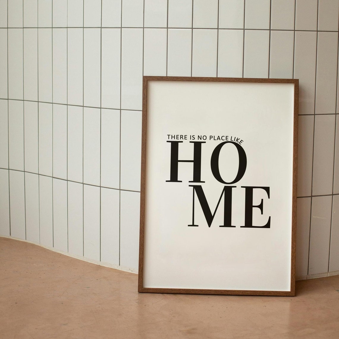 There Is No Place Like Home Bold Serif Minimalist Hallway Poster