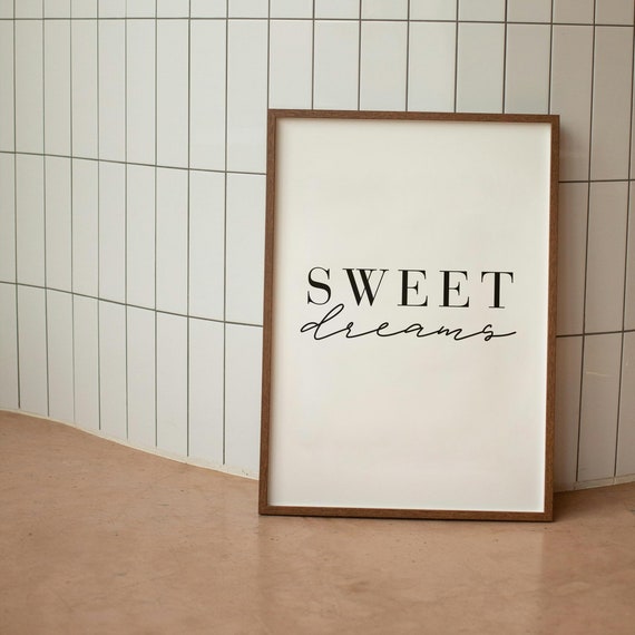 Sweet Dreams Wall Print Home Decor Cute Art Housewarming Gifts Bedroom Poster New Home Collection
