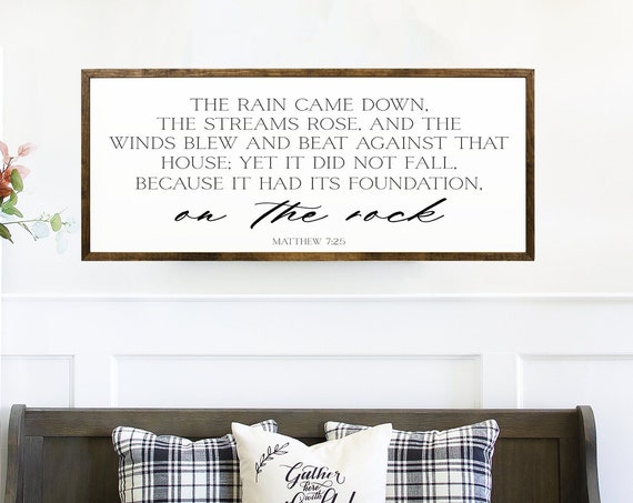 The Rain Come Down, Matthew 7:25 Scripture Wall Art Print