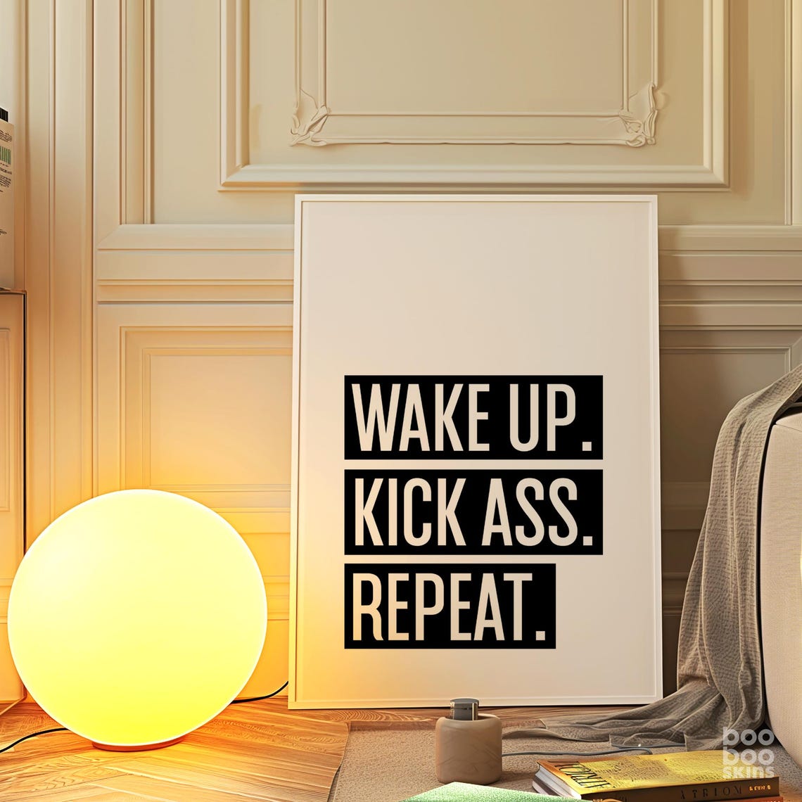 Wake Up Kick Ass Repeat Art Print