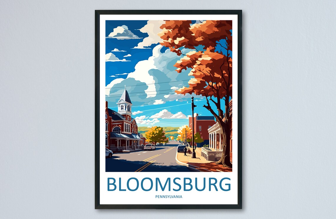 Bloomsburg Pennsylvania Autumn Main Street Poster with Town Hall