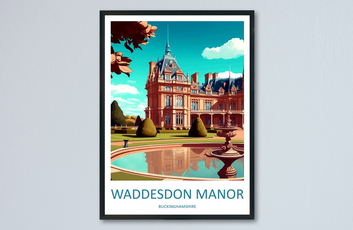 Waddesdon Manor Buckinghamshire Fountain Gardens Travel Poster