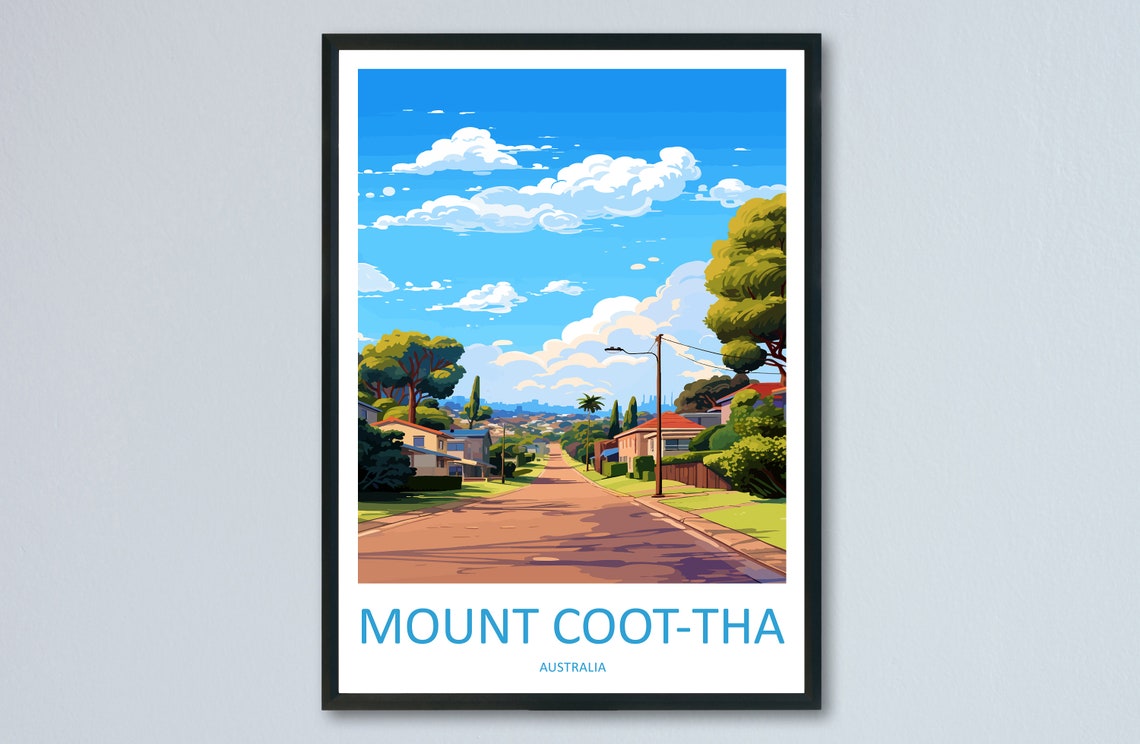 Mount Coot-Tha Brisbane Suburban Street Sunny View Travel Poster