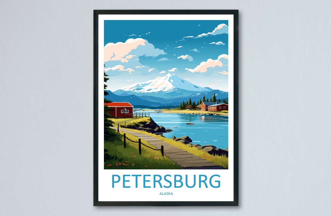 Petersburg Travel Print Wall Art Petersburg Wall Hanging Home Dcor Petersburg Gift Art Lovers Alaska Art Lover Gift Petersburg Wall Art
