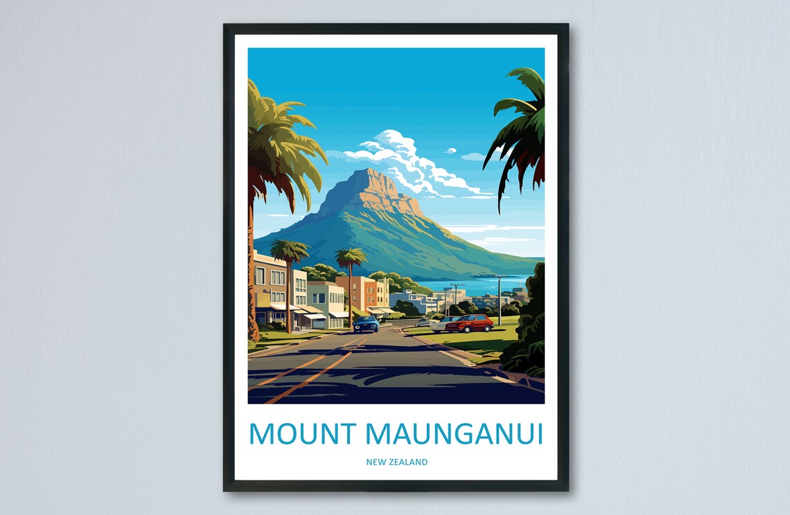 Mount Maunganui New Zealand Coastal Main Street Volcano Peak Poster