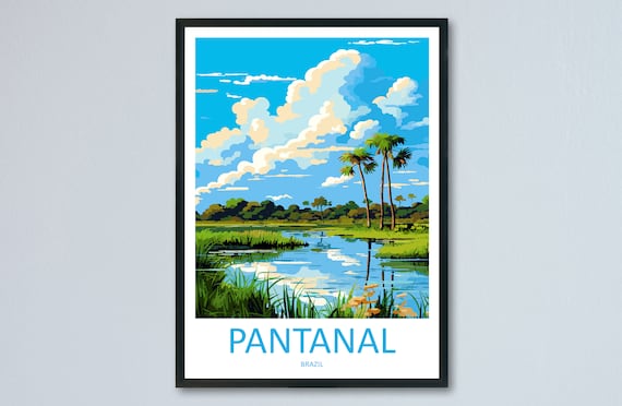 Pantanal Travel Print Wall Art Hanging Home Decor Gift Lovers Brazil Poster