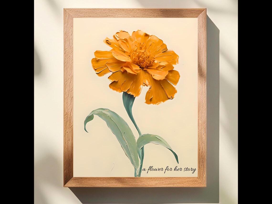 Orange Marigold Impasto Flower A Flower For Her Story Poster