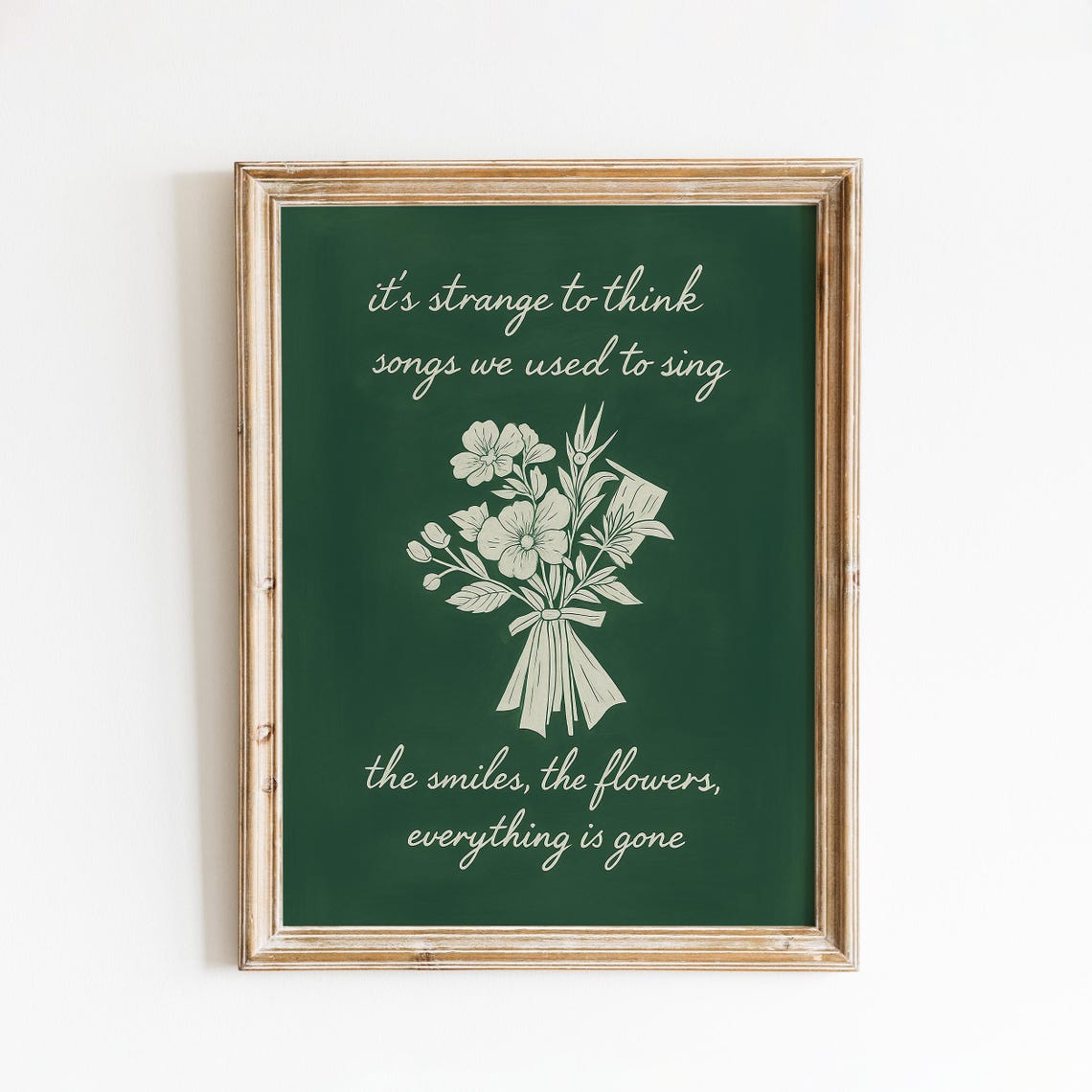Nostalgic Song Lyric Poster Vintage Bouquet Everything Is Gone Art