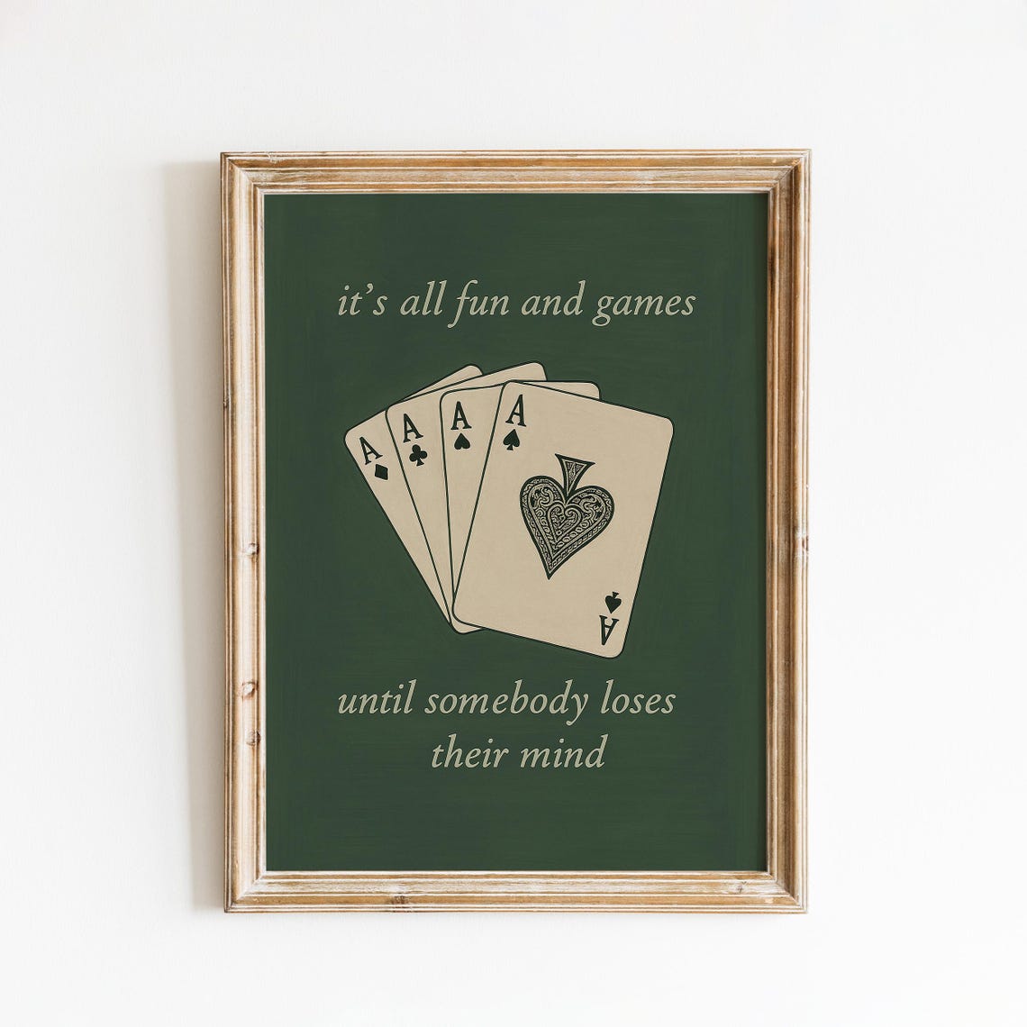 Fun And Games Four Aces Playing Cards Poster Funny Quote Decor