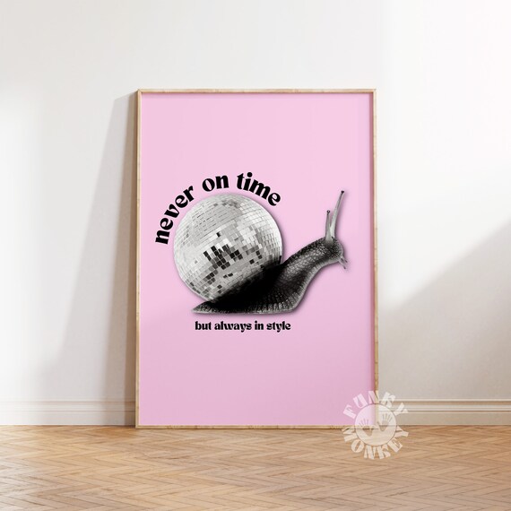 Trendy Wall Art Prints Disco Ball Snail Funny Never On Time Poster Pink Preppy Aesthetic Bedroom Decor Art Prints