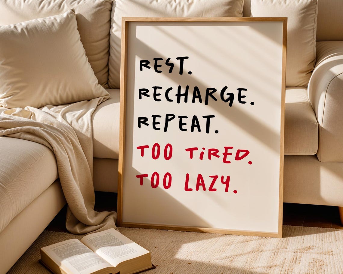 Rest Recharge Repeat Poster Funny Wall Art For Lazy People Home Office Decor For Kitchen Room - Image 5
