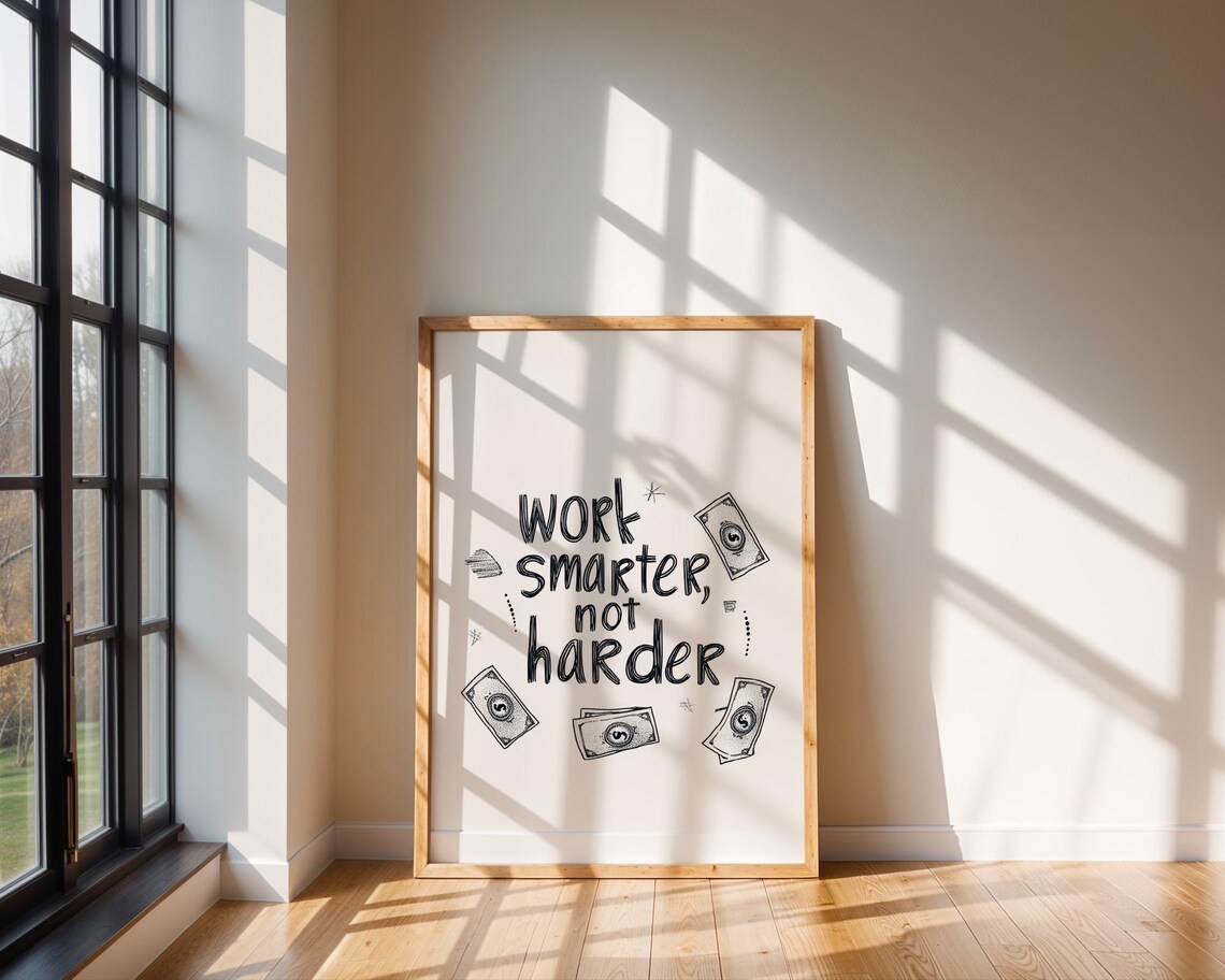 Work Smarter Not Harder Quote, Motivational Decor - Image 5