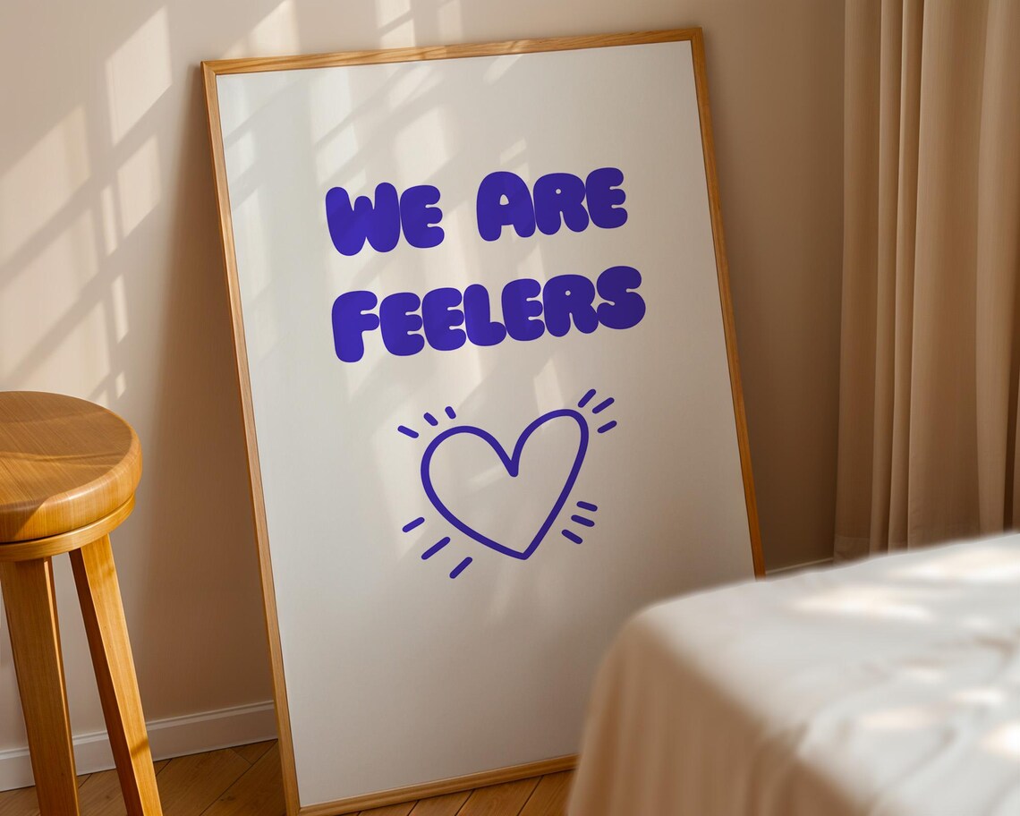 We Are Feelers Purple Version Funny Quote Poster - Image 4