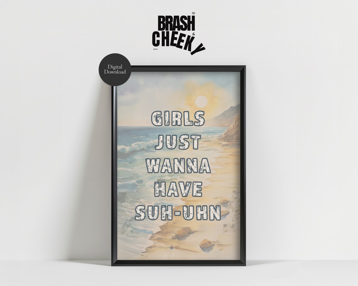 Girls Just Wanna Have Sun Funny Beach Scene Coastal Quote Poster - Image 3