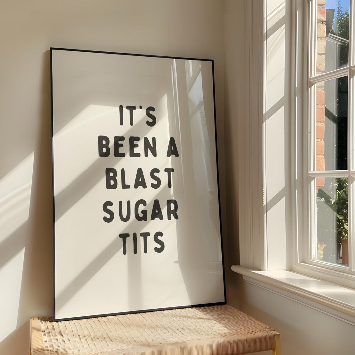 It's Been A Blast Sugar Tits Sassy Gavin Stacey Quote Wall Poster