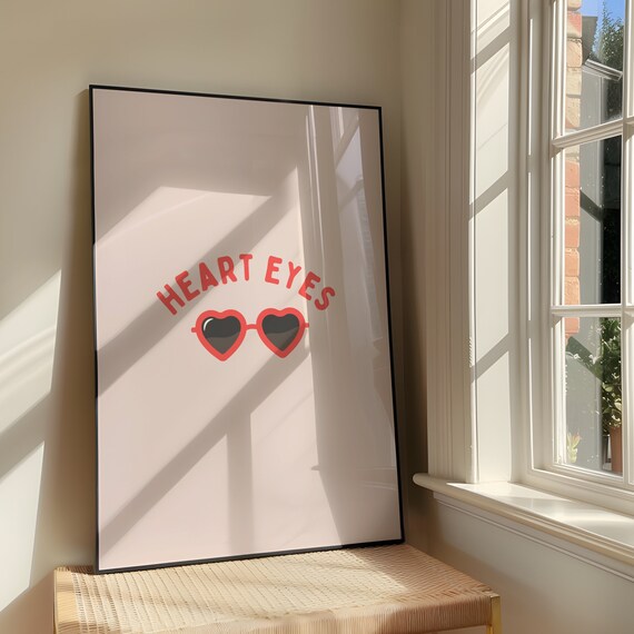 Heart Eyes Sunglasses Wall Art Print Bold Sassy Artwork Funny Quote Poster Design Pink Girly