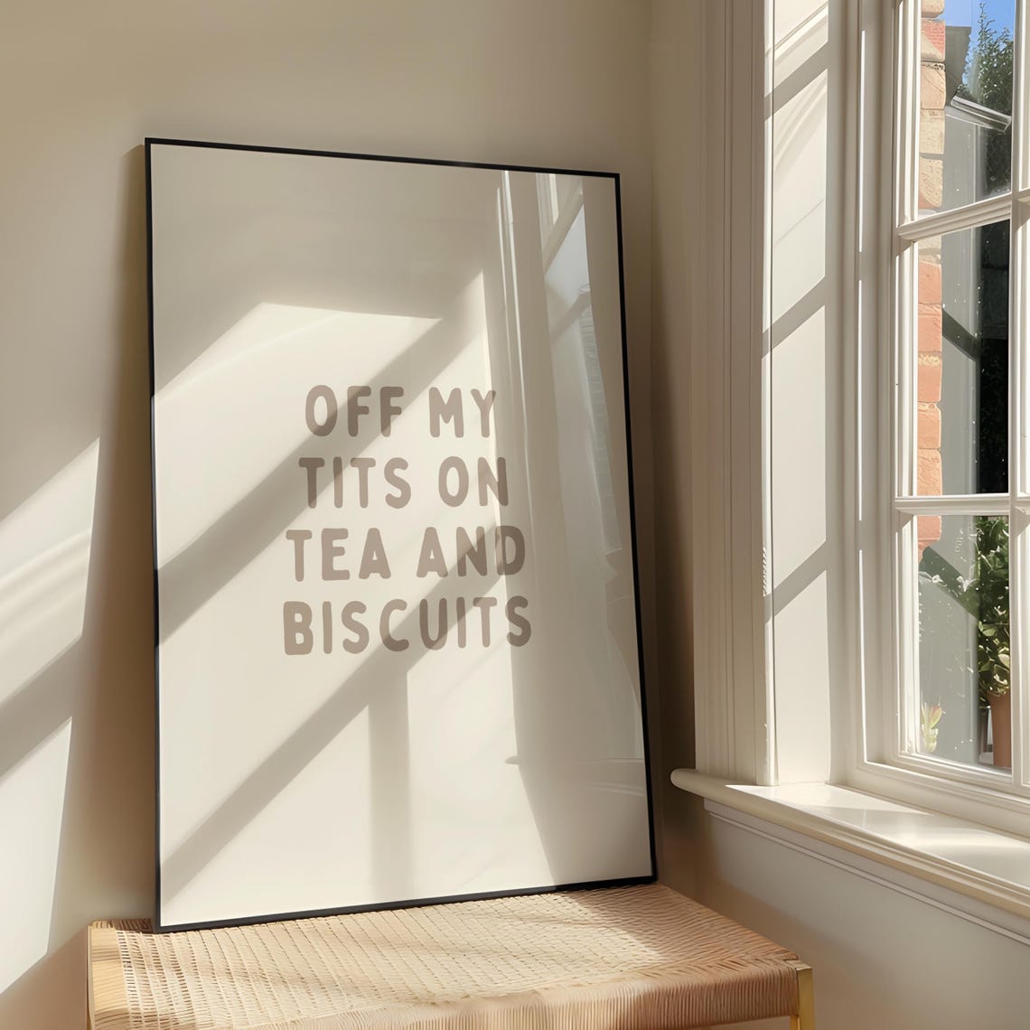 Off My Tits On Tea And Biscuits Sassy British Humor Quote Poster