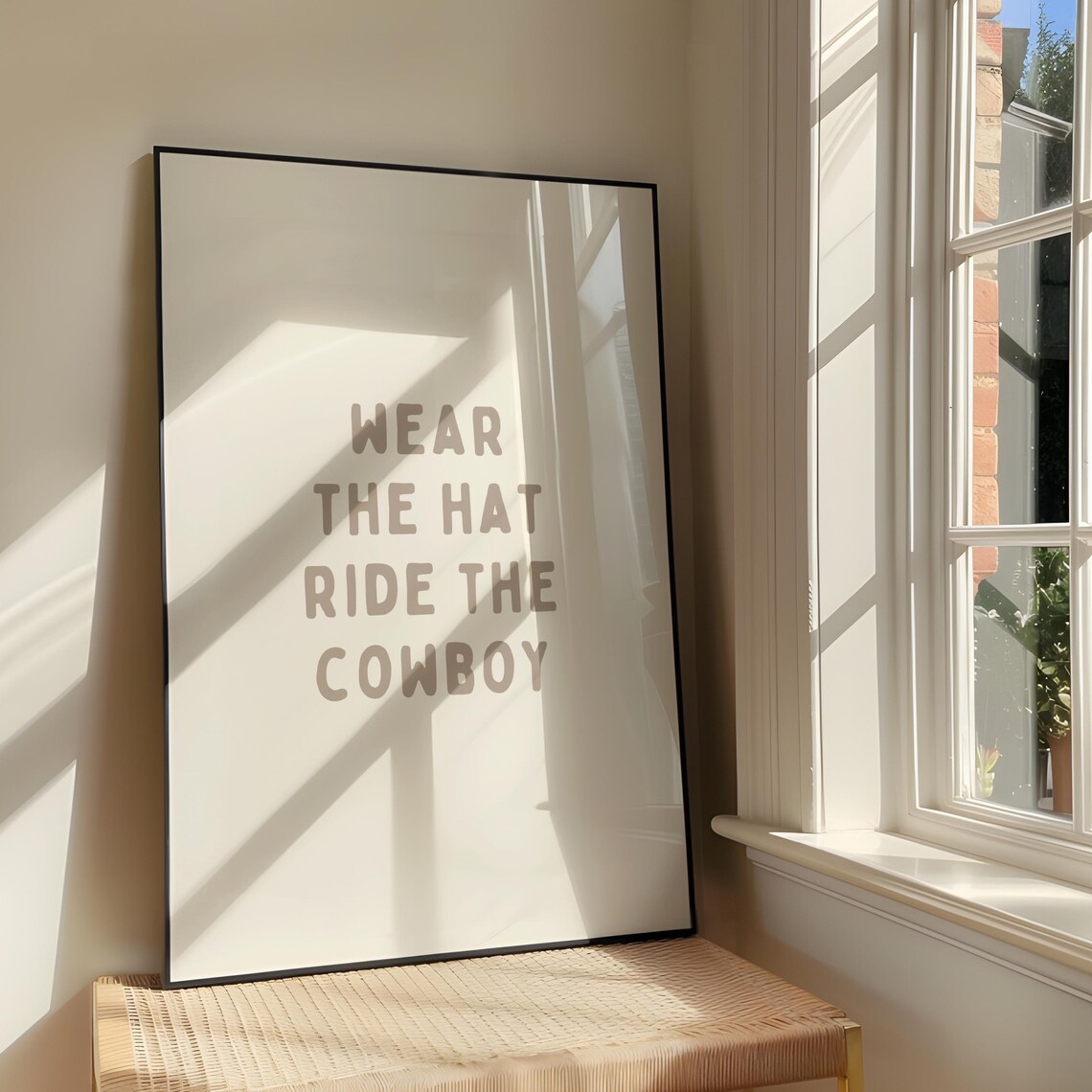 Wear the Hat Ride the Cowboy Sassy Western Quote Typography Art Print