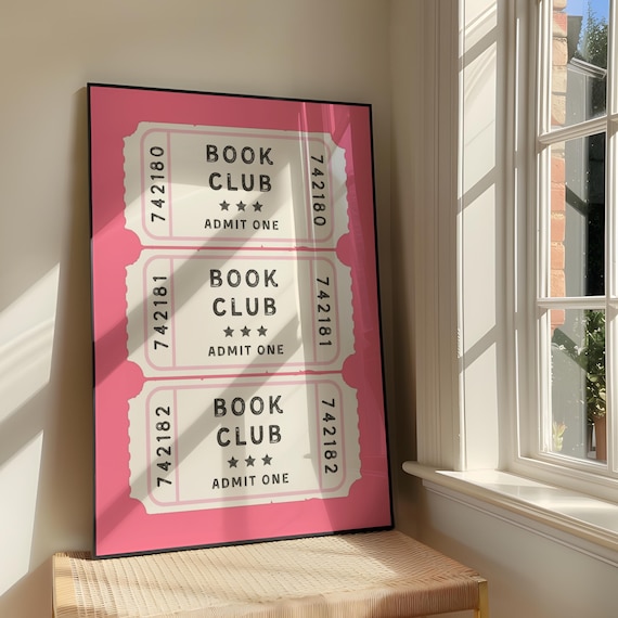 Book Club Ticket Wall Art Print Bold Positivity Family Artwork Retro Pink Quote Poster Design