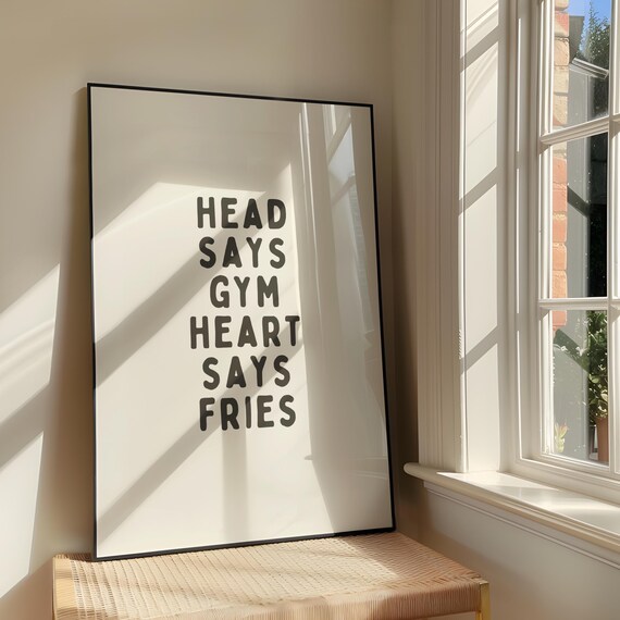 Says Gym Heart Fries Wall Art Print Bold Sassy Humour Artwork Funny Fitness Quote Poster Design