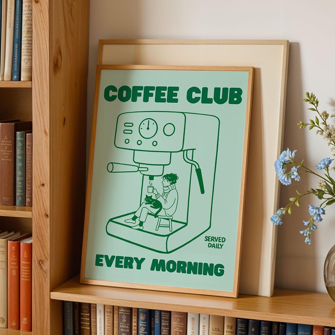 Coffee Club Every Morning Mint Green Retro Kitchen Art Poster