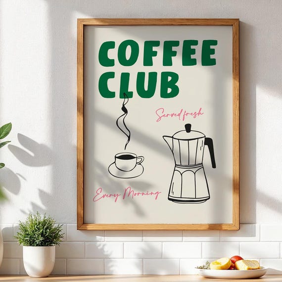 Coffee Club Kitchen Print Poster Hand Drawn Friend Gift Lover Wall Art