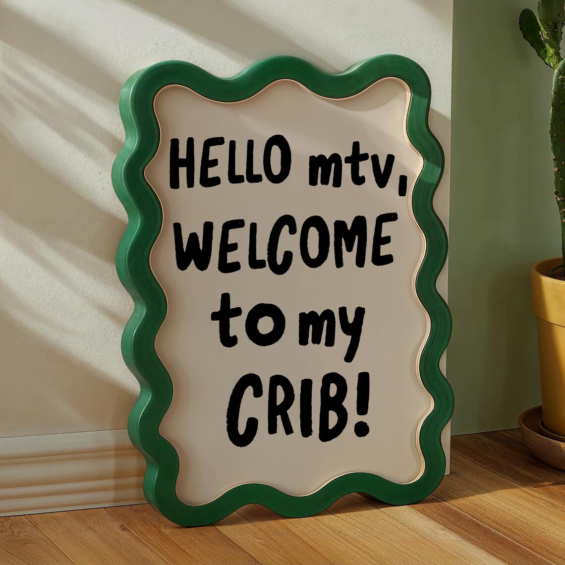 Hello MTV Welcome to My Crib Black Ink Cream Minimalist Quote Poster - Image 3